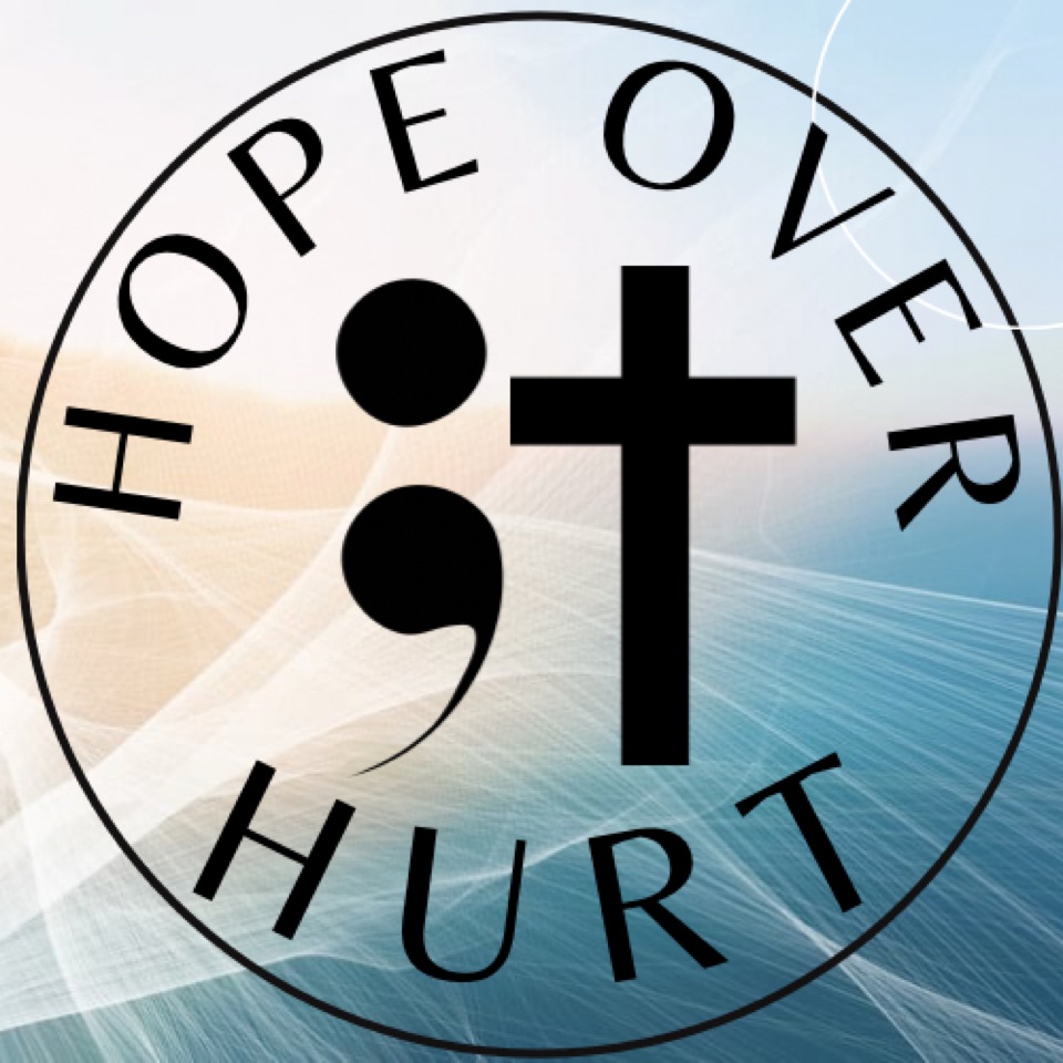 Hope Over Hurt